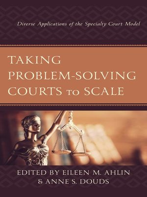 cover image of Taking Problem-Solving Courts to Scale